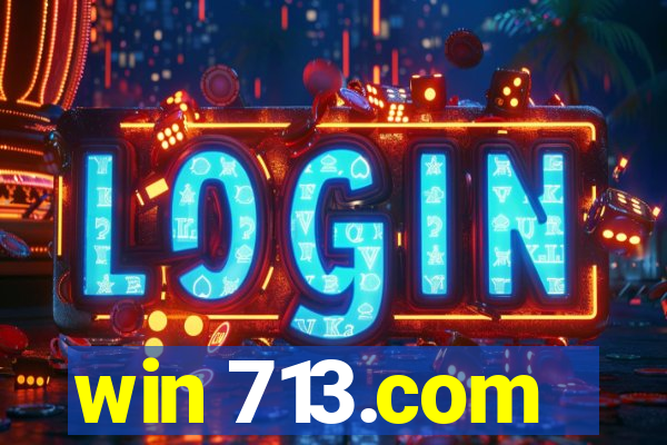 win 713.com